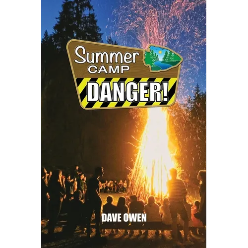 Summer Camp Danger