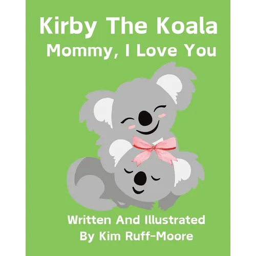 Mommy, I Love You