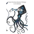 Trellis: Book 1 in the Alaster Trilogy