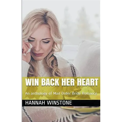 Win Back Her Heart