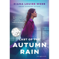 Last of the Autumn Rain
