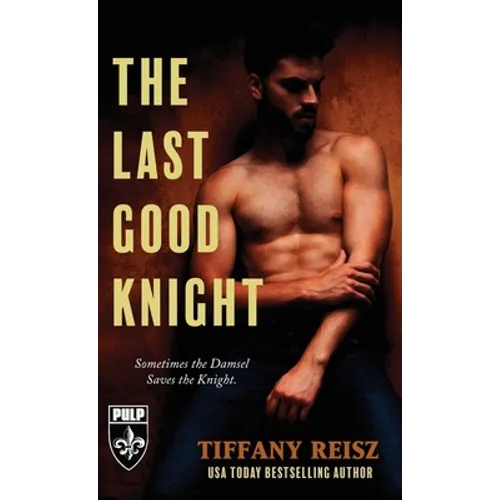 The Last Good Knight