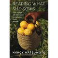 Reaping What She Sows: How Women Are Rebuilding Our Broken Food System
