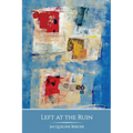 Left at the Ruin