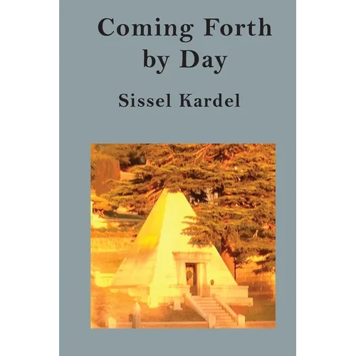 Coming Forth by Day