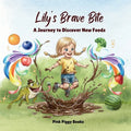 Lily's Brave Bite: A Journey to Discover New Foods