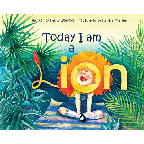 Today I am a Lion