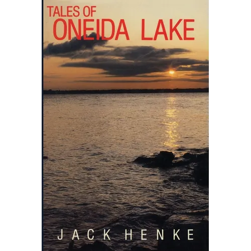 Tales of Oneida Lake