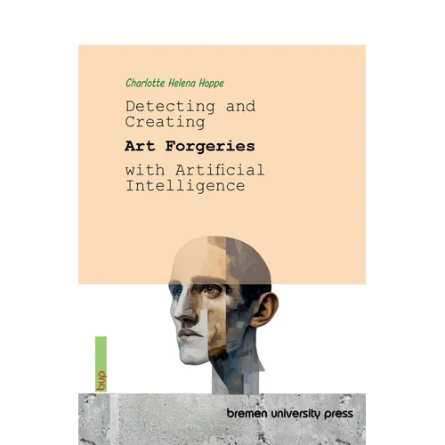 Detecting and Creating Art Forgeries with Artificial Intelligence