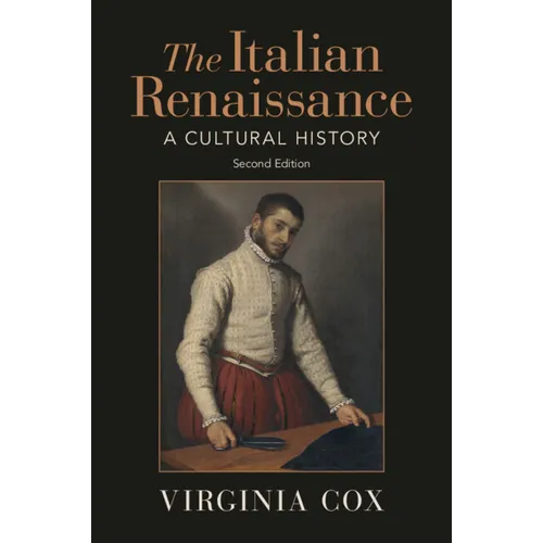 The Italian Renaissance: A Cultural History