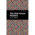 The Red House Mystery