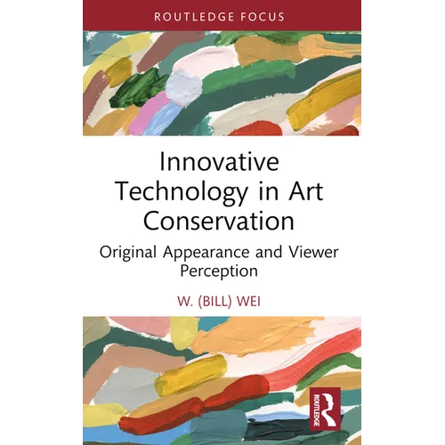Innovative Technology in Art Conservation: Original Appearance and Viewer Perception