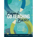Beyond Co-Teaching Basics: A Data-Driven, No-Fail Model for Continuous Improvement