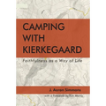 Camping with Kierkegaard