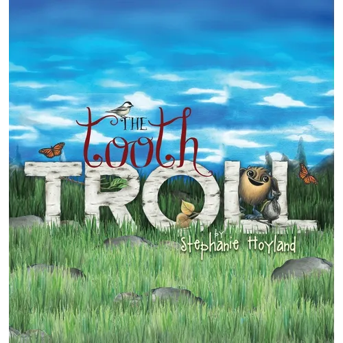 The Tooth Troll