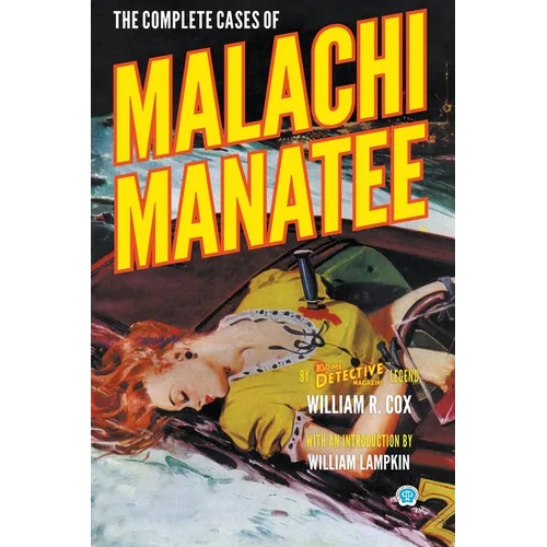 The Complete Cases of Malachi Manatee