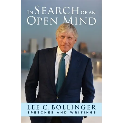 In Search of an Open Mind: Speeches and Writings
