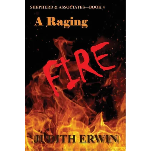 A Raging Fire