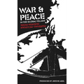 War and Peace in the Global Village