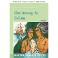 One Among the Indians