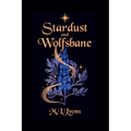 Stardust and Wolfsbane
