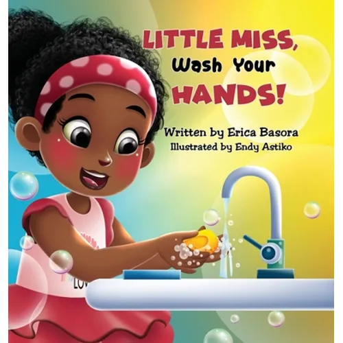 Little Miss, Wash Your Hands