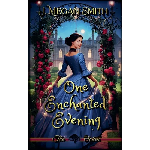 One Enchanted Evening