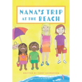 Nana's Trip at the Beach