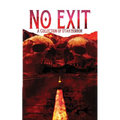 No Exit: A Collection of Utah Horror