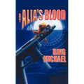 By Alia's Blood