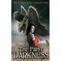 The First Darkness