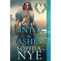 Into the Ashes