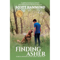Finding Asher: Search and Rescue Dog Series