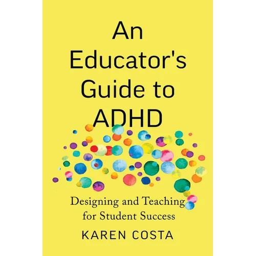 An Educator's Guide to ADHD