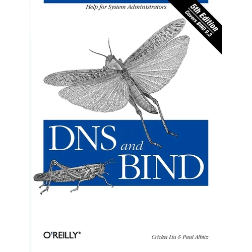 DNS and Bind: Help for System Administrators