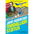 Medallion Status: True Stories from Secret Rooms