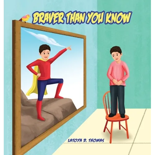 Braver Than You Know