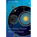 The Young Wizard: Merlow's Sword
