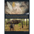 How Rock Art Functions in a Cultural System: An Example from the Kunwinjku People in Arnhem Land Australia