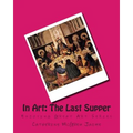 In Art: The Last Supper