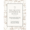 The Creative Comeback