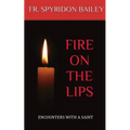 Fire On The Lips