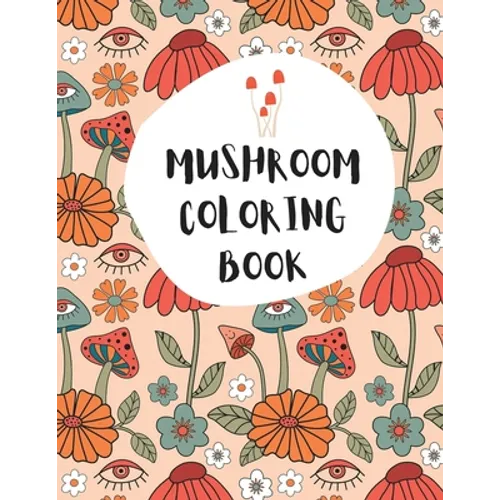 Mushroom Coloring Book