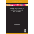 Robert Motherwell, Abstraction, and Philosophy