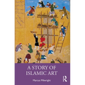 A Story of Islamic Art