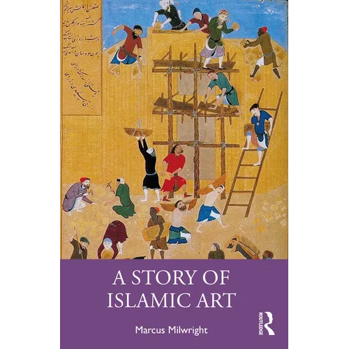 A Story of Islamic Art