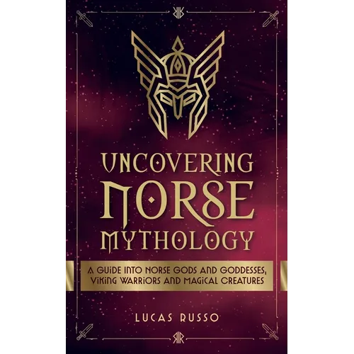 Uncovering Norse Mythology