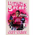 Waiting for Britney Spears: A True Story, Allegedly