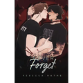 Never Forget: An MM Rockstar Romance