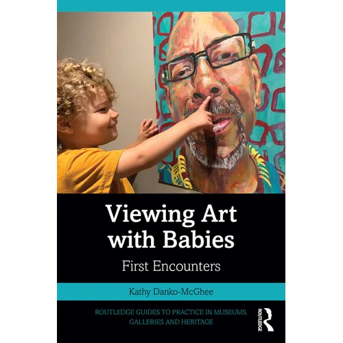 Viewing Art with Babies: First Encounters